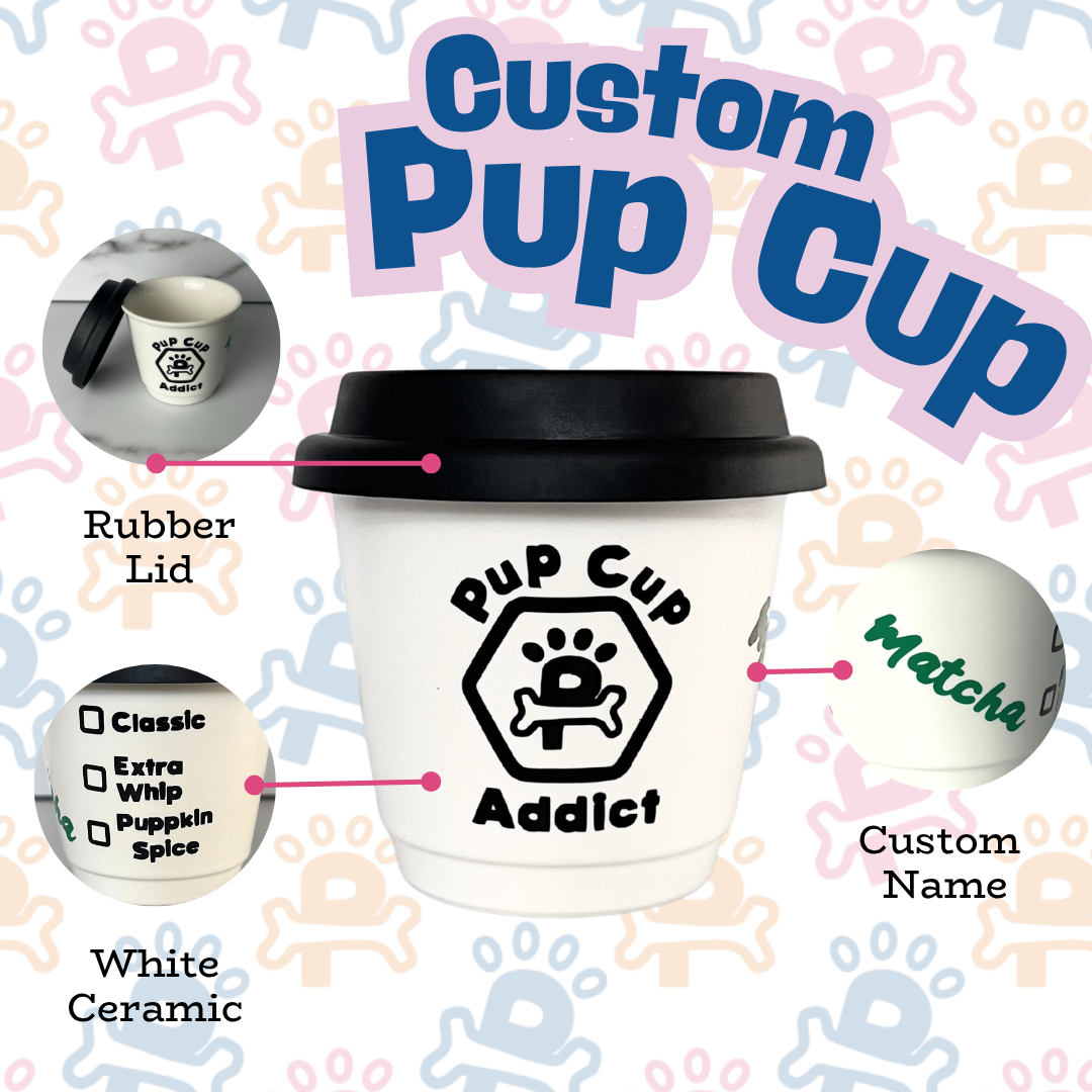 Pup Cup (Customizable)