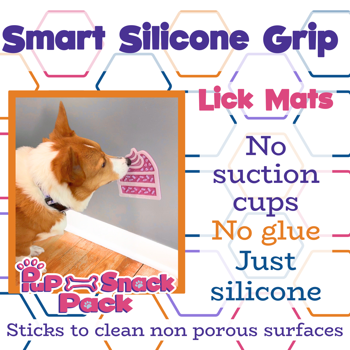 Dog licking a pink Lick Mat with text about Smart Silicone Grip Lick Mats from Pup Snack Pack.