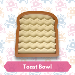 Toast Bowl